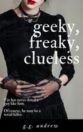 Geeky, Freaky, Clueless: A Halloween Romance (Crazy, Sexy, Ghoulish #4) by G.G. Andrew