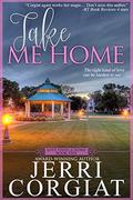 Take Me Home by Jerri Corgiat