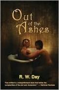 Out of the Ashes by R.W. Day