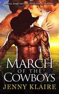 March Of The Cowboys (Menage A Cowboy #5) by Jenny Klaire