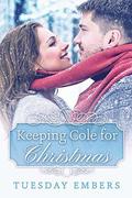 Keeping Cole for Christmas by Tuesday Embers