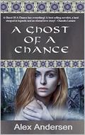 A Ghost of a Chance by Alex Andersen