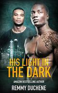 His Light in the Dark by Emmy Ellis