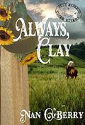 Always, Clay by Nan O'Berry