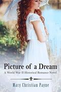 Picture of a Dream (Herrington Trilogy #3) by Mary Christian Payne