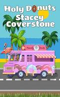 Holy Donuts by Stacey Coverstone