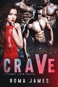 Crave: A Reverse Harem Romance by Cosmic Letterz