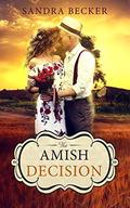 The Amish Decision (Amish Countryside #31) by Sandra Becker