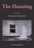 The Haunting by Claudette Cleveland