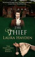 The Thief: Hope Chest Time Travel Romance Series, Book 4  (Hope Chest Series) by Laura Hayden