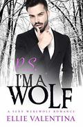 P.S I'm a WOLF! (Paranormal Shifter Romance #1) by Simply Shifters