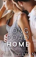 Long Road Home by Stacey Lynn