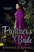 Panther's Bride (Love's Enchanted Tales #6) by Kimberly A. Rogers