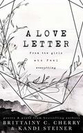 A Love Letter from the Girls Who Feel Everything by Brittainy C. Cherry, Kandi Steiner