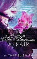 The Hawaiian Affair by Chanel Smith