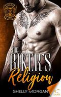 The Biker's Religion (Rough Riders MC #2) by Shelly Morgan