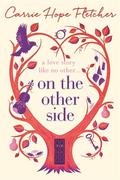 On the Other Side by Carrie Hope Fletcher