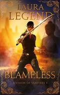 Blameless: A Vision of Vampires 3 by Laura Legend