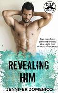 Revealing Him: A DILF Mania Collaboration by Jennifer Domenico