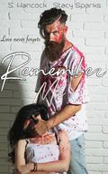 Remember Me by Stacy Sparks