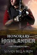 Honorary Highlander (Highlanders #3) by Susan Bella Ikin