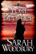 The Lost Brother by Sarah Woodbury