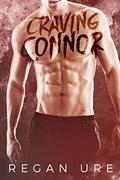 Craving Connor (Loving Bad #5) by Regan Ure