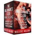 Billionaire's Club New Orleans  (The Billionaire's Club: New Orleans) by Mallery Malone