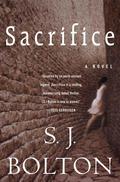 Sacrifice by Sharon J. Bolton