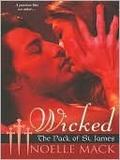 Wicked: by Noelle Mack