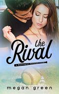 The Rival: a Washington Rampage Sports Romance by Megan Green, Mischievous Designs