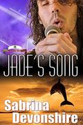 Jade's Song (South of the Border #2) by Sabrina Devonshire