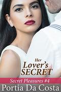 Her Lover's Secret (Secret Pleasures #4) by Portia Da Costa