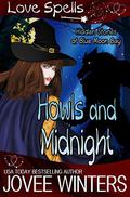 Howls and Midnight (Hidden Tales of Blue Moon Bay #1) by Love Spells