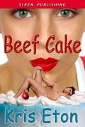 Beef Cake by Kris Eton