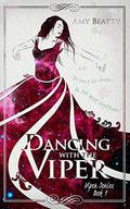 Dancing with the Viper (Viper #1) by Amy Beatty
