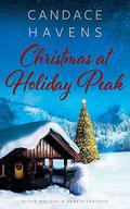 Christmas at Holiday Peak (The Holiday & Hearts #1) by Candace Havens