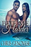 Bite Me Harder (Guardians of the Deep #2) by Chris Genovese