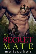 My Secret Mate by Melissa Keir