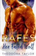 Rafes: Her Fated Wolf: 50 Loving States, Maryland by Theodora Taylor