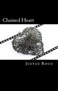 Chained Heart by Justus Roux
