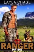 Ranger Pride: Brotherhood Protectors World by Layla Chase