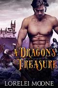 A Dragon's Treasure: A Dragon Shifter Fantasy Romance by Lorelei Moone