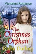 The Christmas Orphan by Rosie Darling