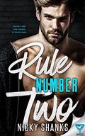 Rule Number Two (Rule Breakers #2) by Nicky Shanks
