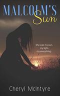 Malcolm's Sun by Cheryl McIntyre