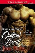 Outlaw Beast [Beasts of Iron Stone 2] by Jane Perky