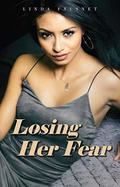 Losing Her Fear  (Wall Street to Broadway Series) by Linda Fausnet