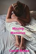Missing Memories by Carole McKee