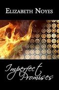 Imperfect Promises (Imperfect #5) by Elizabeth Noyes